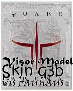 Box art for Visor Model Skin q3b vis bauhaus