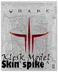 Box art for Klesk Model Skin spike