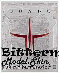 Box art for Bitterman Model Skin q3b bit terminator