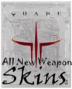 Box art for All New Weapon Skins
