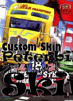 Box art for Custom Skin Peterbilt 379 Truck Skin