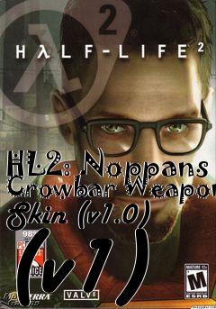 Box art for HL2: Noppans Crowbar Weapon Skin (v1.0) (v1)