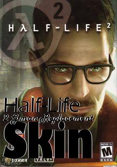 Box art for Half-Life 2 G-man Replacement Skin