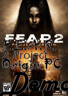 Box art for F.E.A.R. 2: Project Origin PC Demo