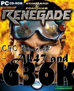 Box art for C&C Renegade - Ak47 and G36K