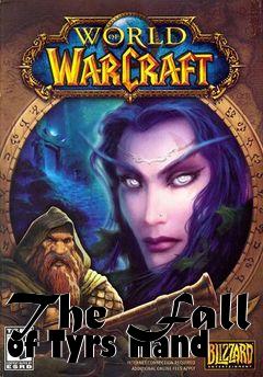 Box art for The Fall of Tyrs Hand