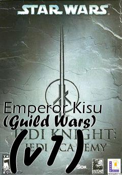 Box art for Emperor Kisu (Guild Wars) (v1)