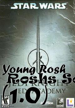 Box art for Young Rosh  Roshs Son (1.0)
