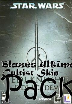 Box art for Blazes Ultimate Cultist Skin Pack