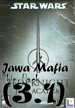 Box art for Jawa Mafia Skin Pack (3.1)
