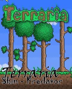 Box art for Terraria Skin - Predator