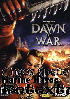 Box art for Chaos Space Marine Havoc Retexture