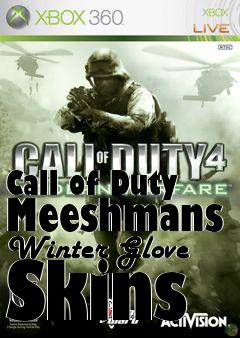 Box art for Call of Duty Meeshmans Winter Glove Skins