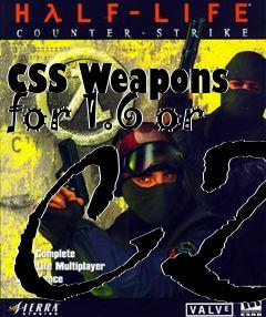 Box art for CSS Weapons for 1.6 or CZ
