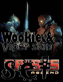 Box art for Wookie & Viper skin set