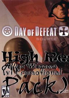 Box art for High Res. Allied Weapons (v1 Promotional Pack)