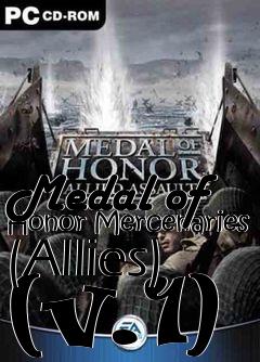 Box art for Medal of Honor Mercenaries (Allies) (v.1)