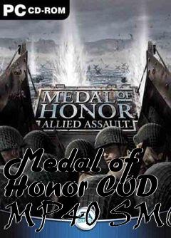 Box art for Medal of Honor COD MP40 SMG