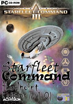 Box art for Starfleet Command III Hardpoint Editor (v1.0)
