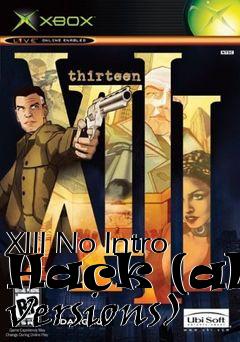 Box art for XIII No Intro Hack (all versions)