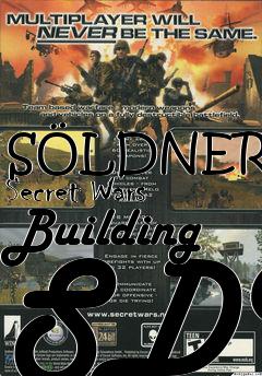 Box art for SÖLDNER: Secret Wars Building SDK