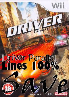 Box art for Driver Parallel Lines 100% Save