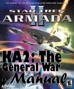 Box art for KA2: The General War - Manual