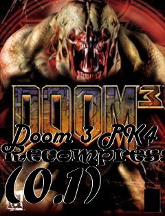 Box art for Doom 3 PK4 Recompression (0.1)