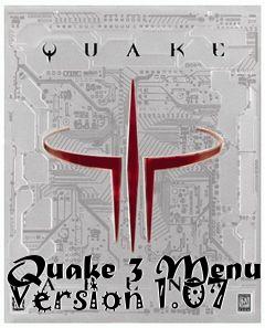 Box art for Quake 3 Menu Version 1.07