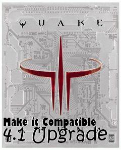Box art for Make it Compatible 4.1 Upgrade