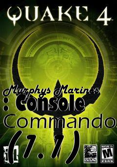 Box art for Murphys Marines : Console Commandos (1.1)
