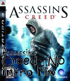 Box art for Assassins Creed - No Intro Fix
