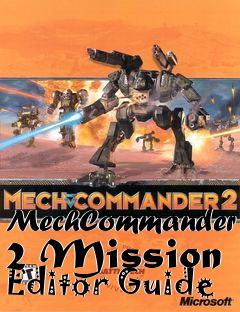 Box art for MechCommander 2 Mission Editor Guide