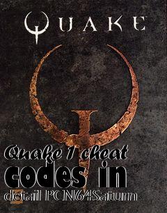 Box art for Quake 1 cheat codes in detail PCN64Saturn