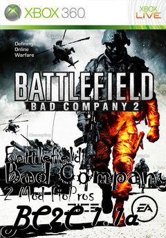 Box art for Battlefield Bad Company 2 Mod FioPros BC2C 1.1a