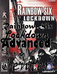 Box art for Rainbow Six Lockdown Advanced Tactical Center