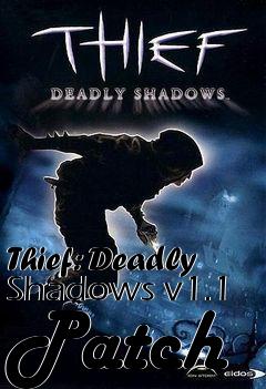 Box art for Thief: Deadly Shadows v1.1 Patch
