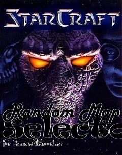 Box art for Random Map Selector for StarcraftBroodwar