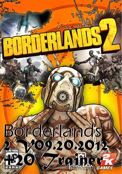 Box art for Borderlands
2 V09.20.2012 +20 Trainer