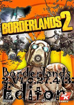 Box art for Borderlands
2 V1.0.27.41338 Editor