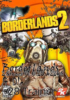 Box art for Borderlands
2 Steam V1.0.28.42246 & Dlc +28 Trainer