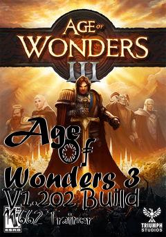 Box art for Age
            Of Wonders 3 V1.202 Build 11662 Trainer