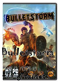 Box art for Bulletstorm
            V1.0.7094.0 +11 Trainer