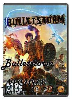 Box art for Bulletstorm
            V1.0.7147.0 Trainer #2