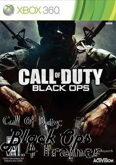 Box art for Call
Of Duty: Black Ops V1.4 Trainer