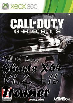Box art for Call
Of Duty: Ghosts X64 V1.2 +16 Trainer