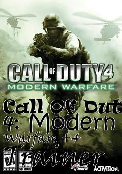 Box art for Call
Of Duty 4: Modern Warfare +4 Trainer