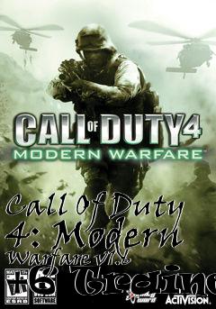 Box art for Call
Of Duty 4: Modern Warfare v1.6 +6 Trainer
