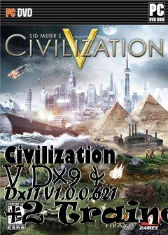 Box art for Civilization
V Dx9 & Dx11 V1.0.0.621 +2 Trainer