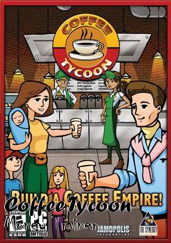 Box art for Coffee
Tycoon Money Trainer